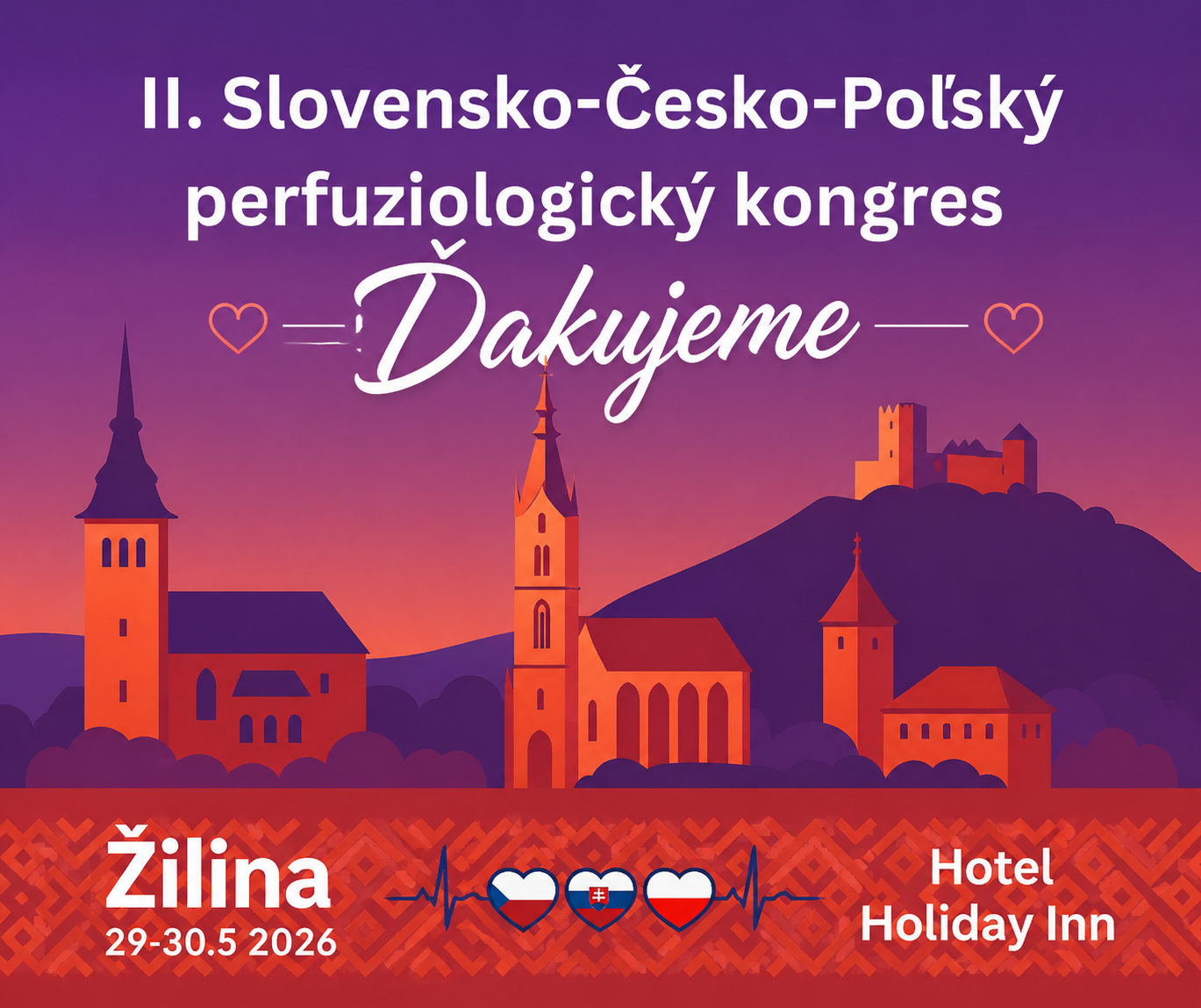 II. Slovensko-Česko-Poľský perfuziologický kongres